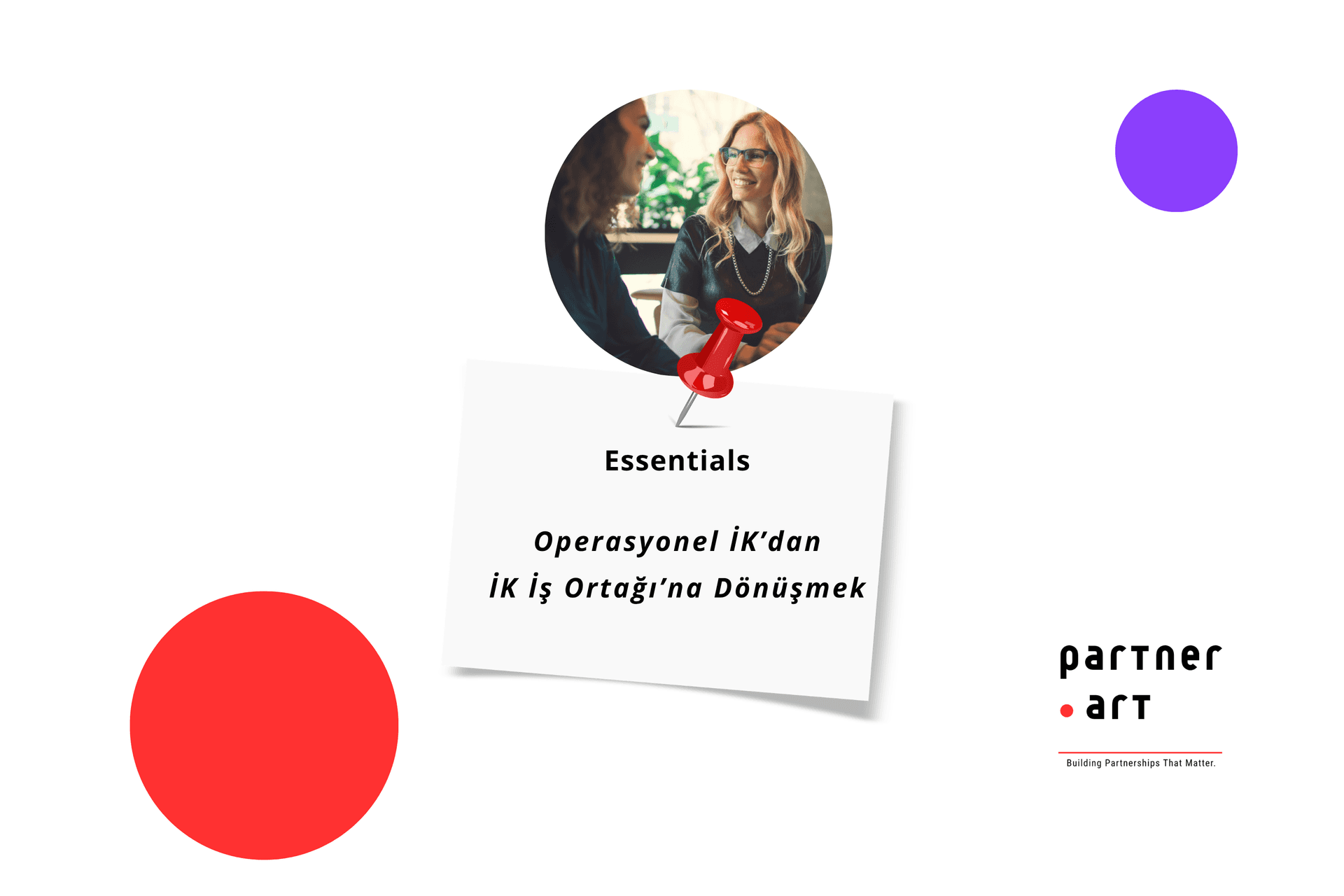 İnsan Kaynakları İş Ortaklığı Dönüşüm Programı | Essentials