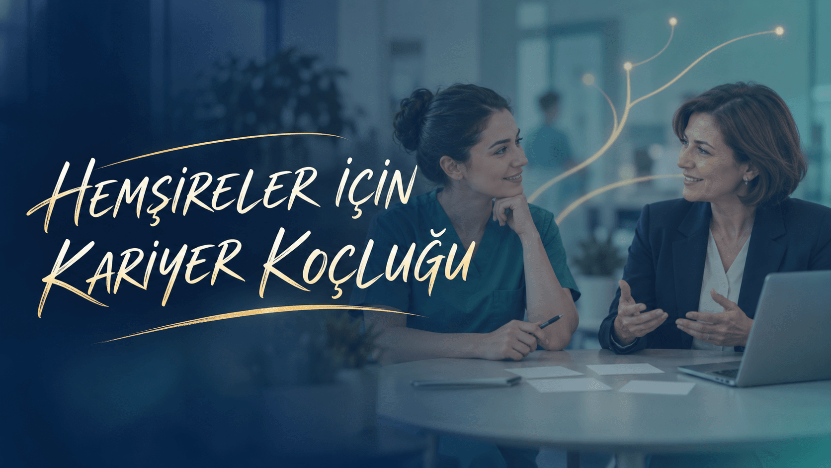 Hemşireler İçin Kariyer Koçluğu