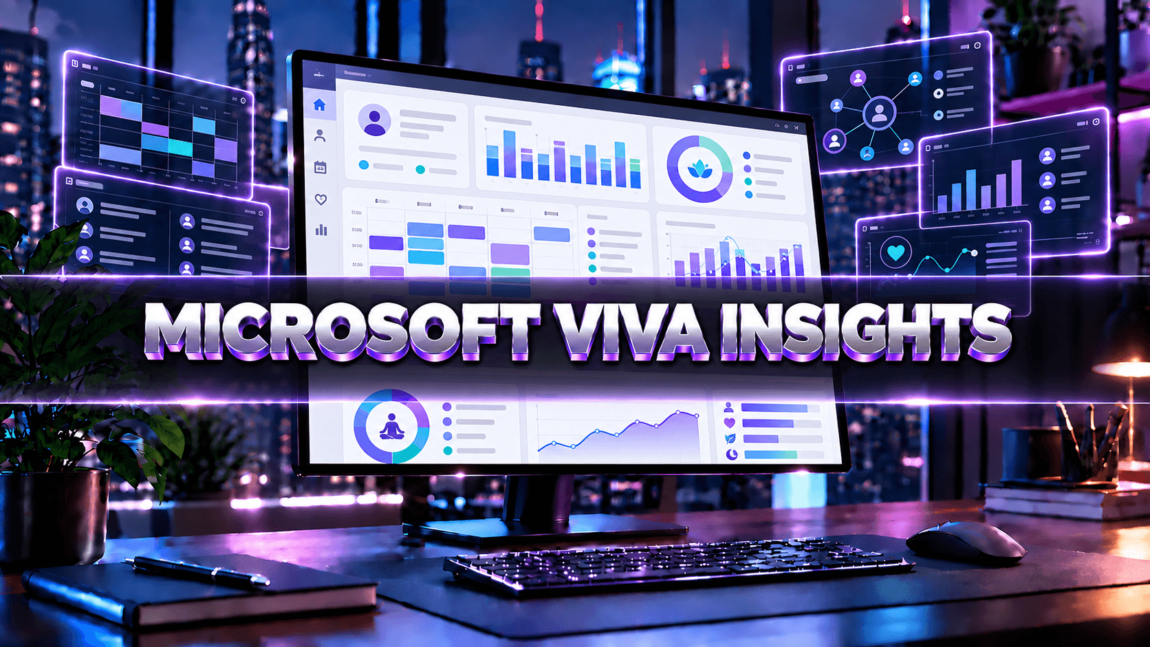 Microsoft Viva Insights | Toplantı Yönetimi