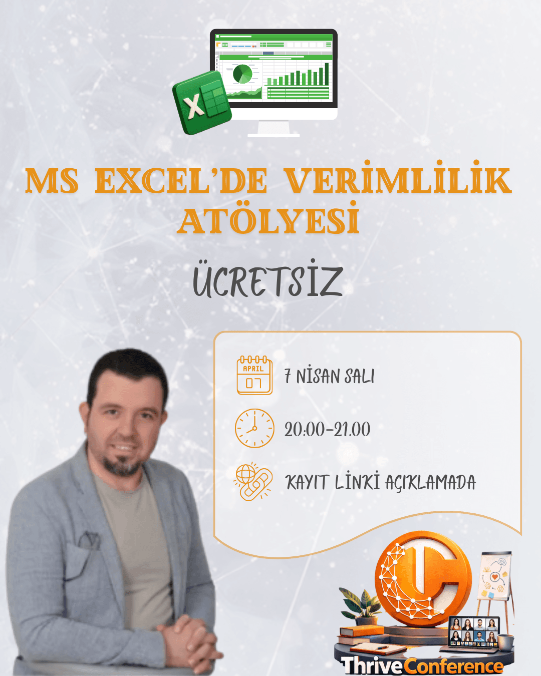 💻 ThriveConference | İlker Sönmez ile MS Excel'de Verimlilik Atölyesi